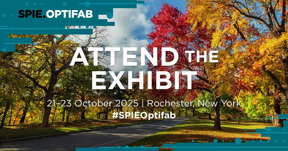 SPIE Optifab 2025 – 21.–23. Oktober, Rochester, NY